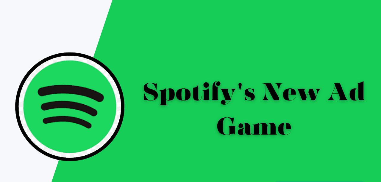 Spotifys-New-Ad-Game